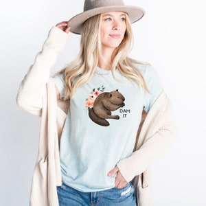 Beaver Shirt, Funny Dam It Beaver T-Shirt, Funny Animal Shirt, Funny Beaver Shirt, Animal Lover Gift, Beaver Pun Funny Shirt, Cottage Core