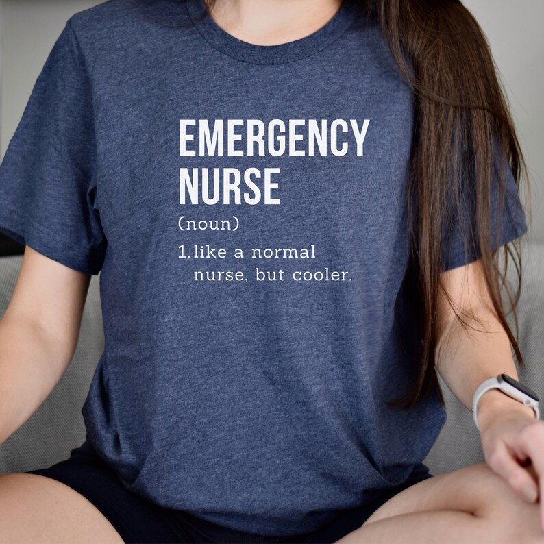 Emergency Nurse Shirt, ER Nurse Shirt, Emergency Department Nurse Gift, New Nurse Grad Gift Nurse ER Emergency Room ED Nursing Student Grad image 4
