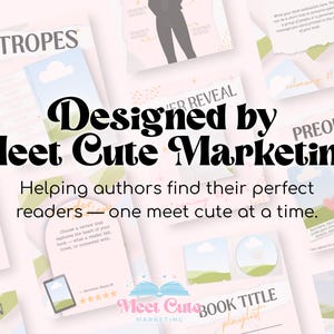 May include: A selection of marketing materials featuring the text "Designed by Meet Cute Marketing." The materials include book-themed graphics and the phrase "Helping authors find their perfect readers - one meet cute at a time."