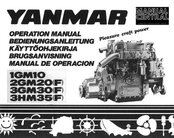 Yanmar Diesel Engine 1GM10 2GM20(F) 3GM30(F) 3HM35(F) Operation User Guide Manual