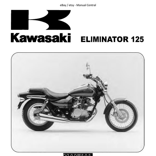 Kawasaki Eliminator 125  - 1998 to 2007 - Workshop Service Repair Manual