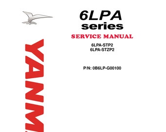 PDF - Moteur marin Yanmar série 6LPA - 6LPA-STP2 6LPA-STZP2 - Manuel de réparation d'atelier de service