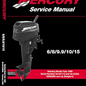 Mercury - 6 8 9.9 10 15 Service Workshop Repair Manual - 2003 EDITION