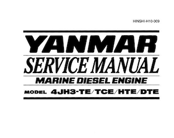 Yanmar Marine Diesel Engine 4JH3-TE TCE HTE Dte Service Workshop Repair Manual 3e édition septembre 2001