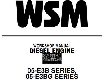 Kubota Werkstatt-Handbuch - Diesel Motor - 05-E3B Series, 05-E3BG Series