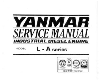 Yanmar Diesel Motor L70AE L75AE L90AE L100AE L40AE L48AE L60AE Werkstatt Service Reparatur Handbuch