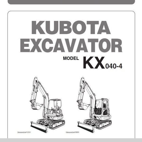 Kubota Excavator - KX040-4 KX 040-4 Operator Manual