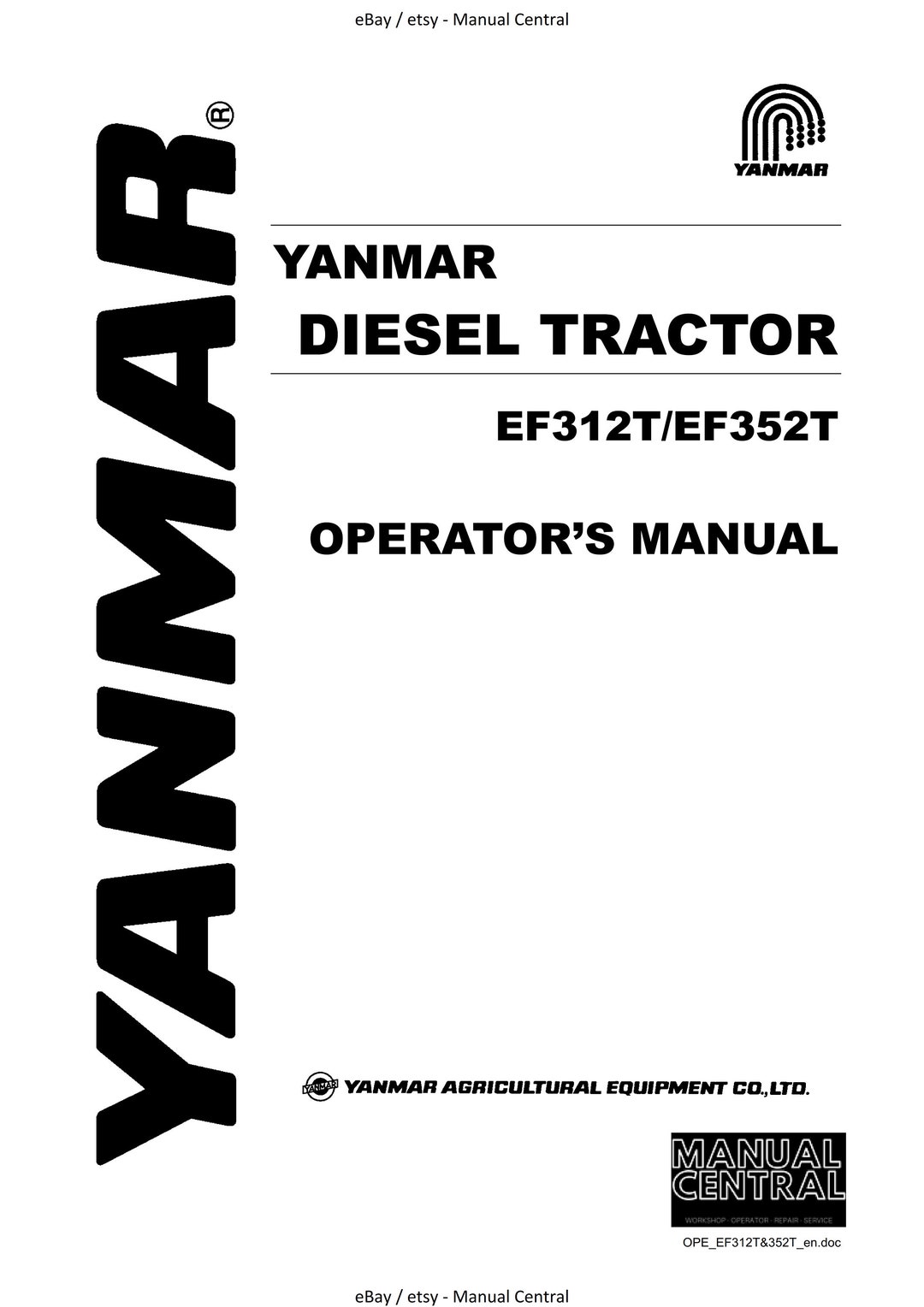 Yanmar Diesel Tractor EF312T EF352T Operator Manual Etsy