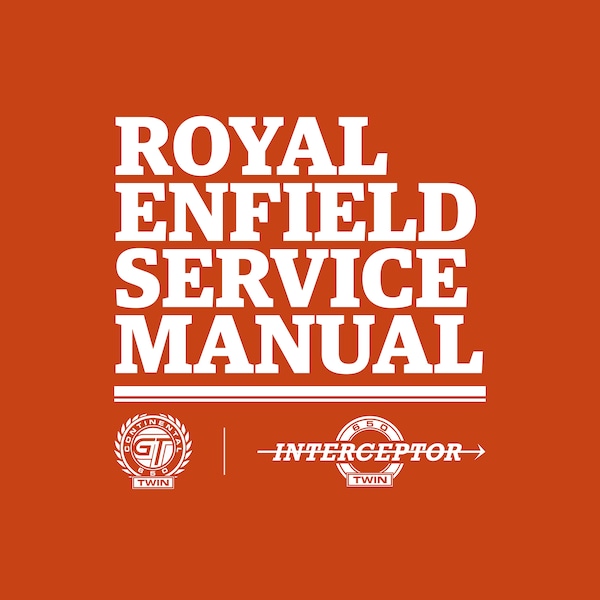 PDF - Royal Enfield - Continental GT 650 Twin - Interceptor 650 Twin - Workshop Service Repair Manual - 2018 Edition