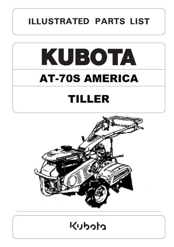Kubota Tiller AT70S America Illustrated Parts List Etsy
