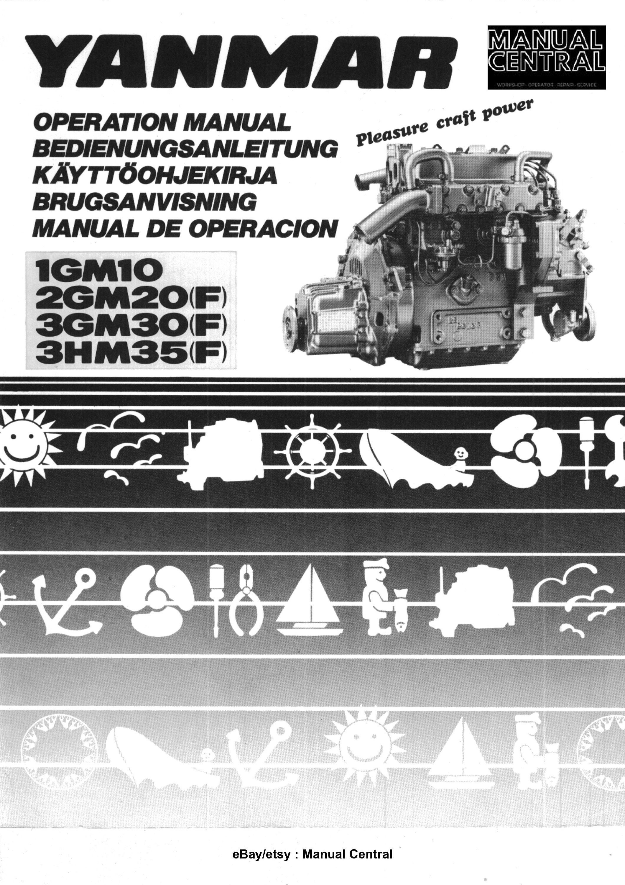 Yanmar Diesel Engine 1GM10 2GM20F 3GM30F 3HM35F Operation User Guide ...