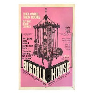 Big Doll House (1971) Original Sexploitation US One Sheet Movie Poster Linen Backed (Not a reproduction)