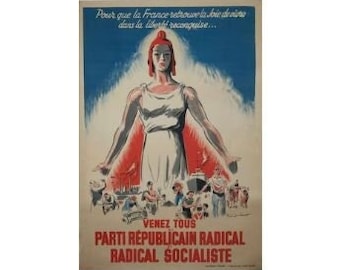 Radical Socialist by Paul Ordner, Original Vintage French Poster Printed Circa 1945 Linen Backed (Not a reproduction)