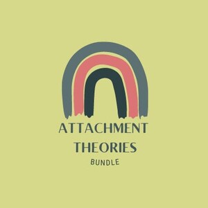 Attachment Theories Flashcard Bundle