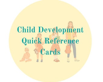 Child Development Quick Reference Flashcards