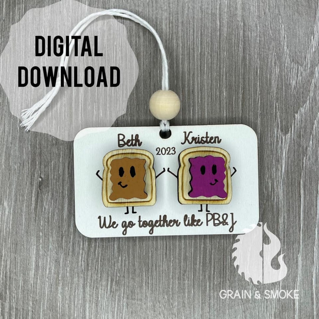 Bffpeanut Butter & Jelly Ornamentlaser Ready Etsy