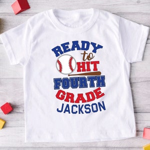 Personalized Baseball 4th Grade Shirt, Ready to Hit Fourth Grade Tee, Back to School T-Shirt, First Day of School, Sports School T-Shirt