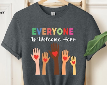 Idaho teacher shirt everyone is welcome here, inclusion and equality t shirt, protest and resist t shirt, idaho teacher t shirt