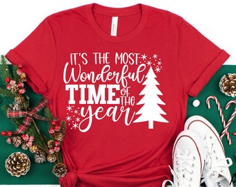 It's The Most Wonderful Time of the Year Shirt, Christmas is The Most Wonderful Time of the Year Tee, Christmas is The Best Time of The Year