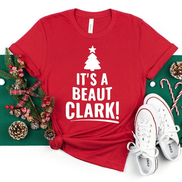 It's a Beaut Clark Shirt, Christmas Shirt, Christmas Family Matching Shirt, Christmas Vacation Shirt, Christmas Crew, Christmas Gift,