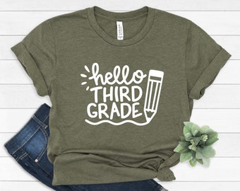 Hello Third Grade Shirt, Third Grade Teacher Shirt, Teacher Gift, Gift for Teachers, 3rd Grade, Third Grade Teacher,Back to School Shirt#138