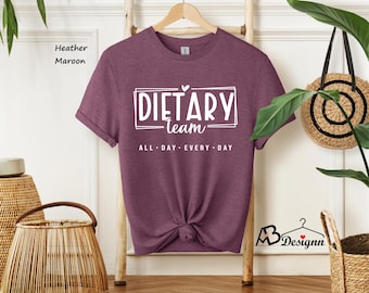 Dietary Team Shirt, Dietitian Shirt, Dietary Squad Shirt,Nutritionist Shirt,Dietary Worker Shirt,Dietitian Matching Shirt,Nutritionist Gifts