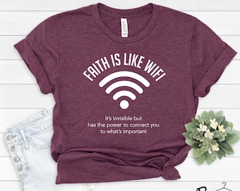Chemise Faith, Faith Is Like WiFi Shirt, Chemise religieuse, Chemise chrétienne, Chemise église, Chemise Jésus, Cadeau foi, Chemise connexion, T-shirt religion