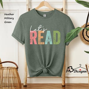 Let's Read Shirt, Book Shirt, Reading Shirt, Book Lover Shirt, Read Shirt, Librarian Gift, Teacher Shirt, Book Nerd Shirt, Reading Gift bild 5
