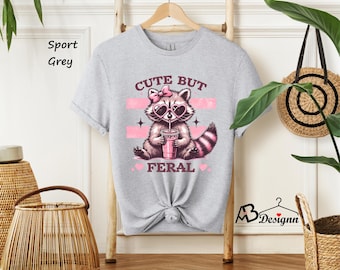 Cute But Feral Raccoon Shirt, Funny Sarcastic shirt, Funny Meme Raccoon T-Shirt, Raccoon Lovers Shirt, Funny Raccoon Tee