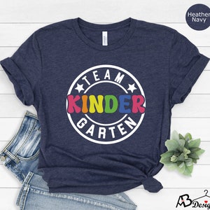 Kindergarten Squad Shirt, Kindergarten Teacher Shirt, Kindergarten Team Shirt, First Day Of School Shirt,Kindergarten Crew,Kindergarten Gift