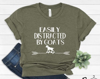 Goat Lover Shirt, Animal Lover T-Shirt, Cute Animal Shirt, Funny Goat Shirt, Easily Distracted By Goats Shirt, Animal Lovers Gift, Farm Life