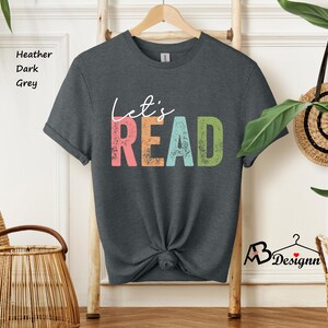Let's Read Shirt, Book Shirt, Reading Shirt, Book Lover Shirt, Read Shirt, Librarian Gift, Teacher Shirt, Book Nerd Shirt, Reading Gift bild 3
