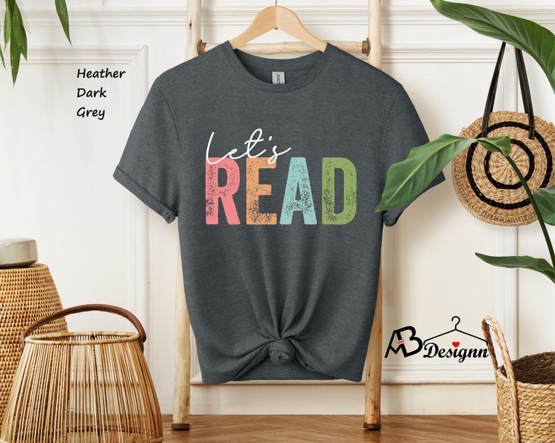 Let's Read Shirt, Book Shirt, Reading Shirt, Book Lover Shirt, Read Shirt, Librarian Gift, Teacher Shirt, Book Nerd Shirt, Reading Gift bild 3