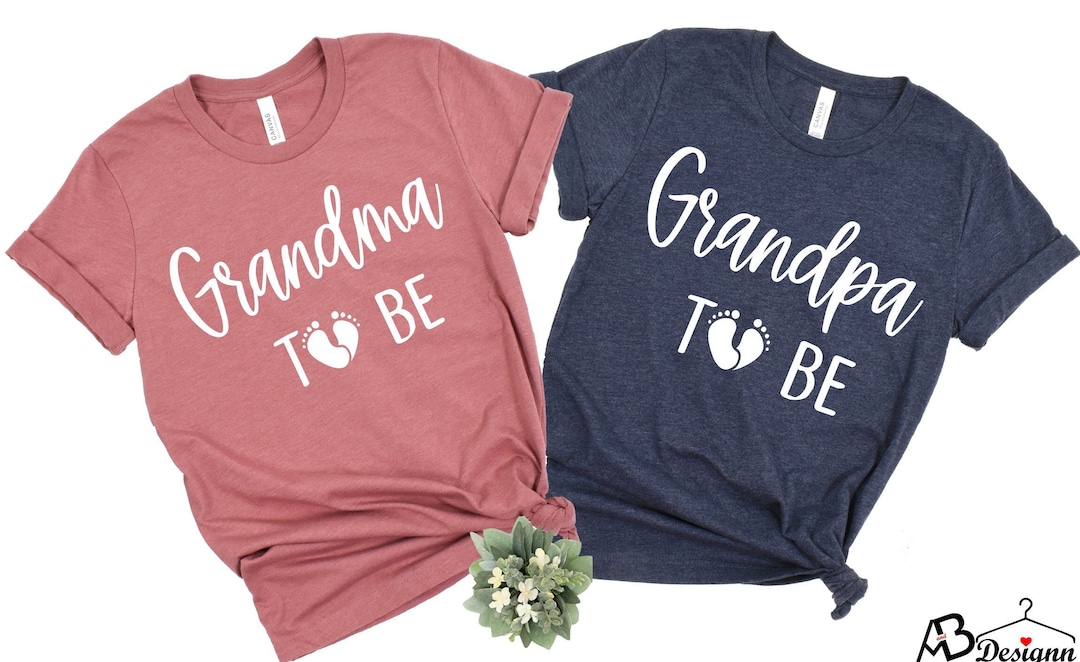 Grandma Grandpa to Be Shirt, New Grandma Shirt, Baby Shower Gift