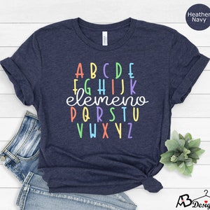 ABC Elemeno Shirt, Teacher Shirt, Kindergarten Teacher Shirt, Elemeno Shirt, ABC Shirt, Preschool Teacher Shirt, Alphabet Shirt, Kids Shirt