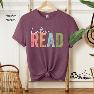 Let's Read Shirt, Book Shirt, Reading Shirt, Book Lover Shirt, Read Shirt, Librarian Gift, Teacher Shirt, Book Nerd Shirt, Reading Gift bild 2