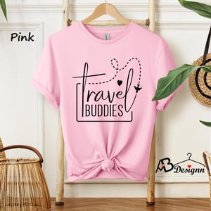 Travel Buddies Shirt, Travelers Shirt, Vacation Shirts, Adventure Shirt, Travel Buddies Gift, Matching Travel Shirt, Travel Lover Shirt Bild 8