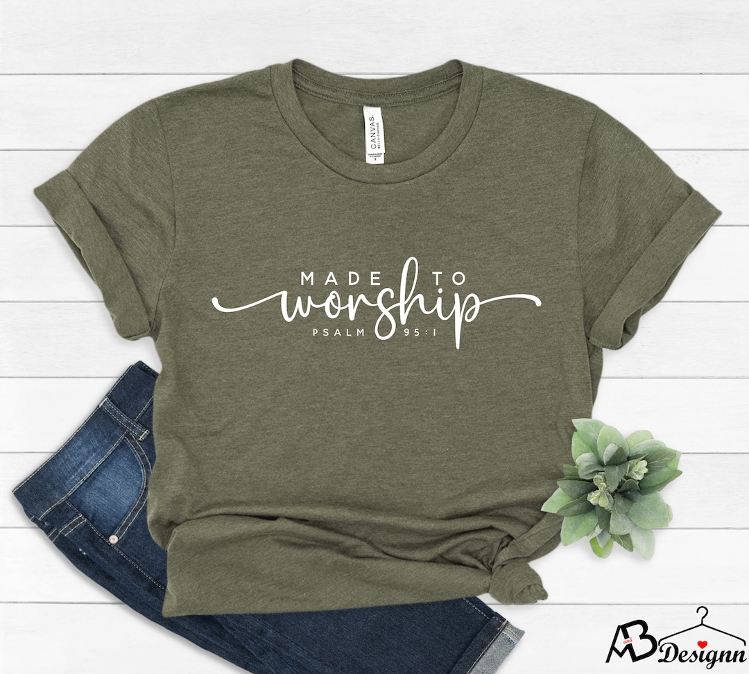 Made to Worship Shirt, Christian Shirts, Worship Shirt, Church Shirt