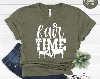 Fair Time Shirt, Fair Season Shirt, Country Fair Shirt, Livestock Show Shirt,Farm Life Shirt,Farmer Shirt,Country Girl Shirt,Gift For Farmer