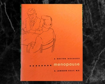 1957 Men Tell you About Your Menopause Guide