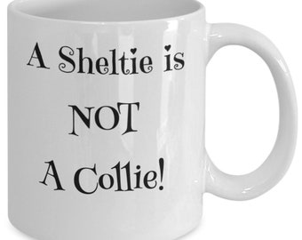 Taza de regalo divertida para propietarios de perros pastores de Shetland, amantes de Sheltie, regalo para mujeres, hombres, compañeros de trabajo, amigos, taza de café o té de cerámica de 11 onzas