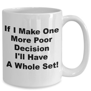Funny Gift Mug For Men, Women, Coworkers, Friend,  11 And 15 Ounce Ceramic Coffee Cup Great Secret Santa Present For Anyone