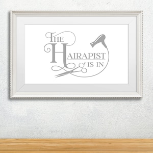 The Hairapist is In - Funny Salon Wall Art Digital Download, Hair Stylist Decor, Beauty Salon Printable Quote, Hairstylist Gift