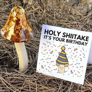 Holy Shiitake It&#39;s Your Birthday Greeting Card, Funny Birthday Card, Shiitake Mushroom Birthday Card, Happy Birthday Card, Mushroom Card