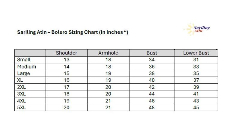 以下が含まれることがあります： 「Sariling Atin - Bolero Sizing Chart (In Inches)」というタイトルの白いチャートで、肩、アームホール、バスト、アンダーバストの測定値が記載されています。サイズはSmallから5XLまでで、インチ単位で測定されています。