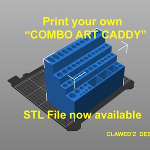 May include: A 3D model of a blue plastic storage caddy with multiple compartments for organizing art supplies. The text "Print your own "COMBO ART CADDY" is displayed above the model. The text "STL File now available" is displayed below the model.