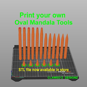 May include: A set of 16 orange oval mandala tools, printed on a black and white grid surface. The tools are arranged in order of size, with the largest tool at the top and the smallest tool at the bottom. The text "Print your own Oval Mandala Tools" is at the top of the image. The text "STL file now available in store ORIGINAL PRUSA MK4 by Josef Prusa CLAWED'Z DESIGNZ" is at the bottom of the image.