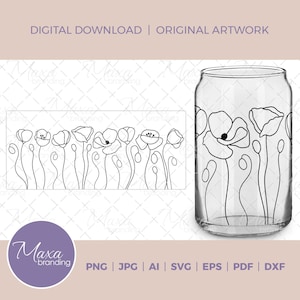 16oz Libbey Glass Can avec des cliparts de fleurs de pavot en svg png dxf jpg pdf ai eps. Fleur simple pour Cricut. Fleurs de coquelicot Sublimation pour canettes