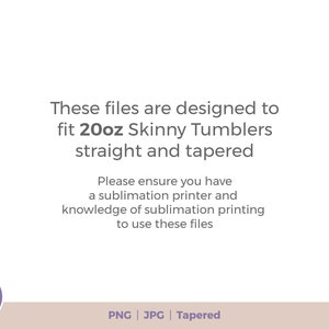 20oz tumbler design 2 png files and 2 jpg files. Straight and Tapered files. MaxaBranding shop