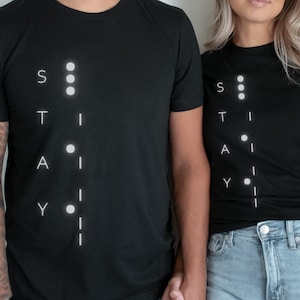 Interstellar Morse Code Shirt, STAY Matching Couple Shirts, Sci Fi Gift for Him Her, Minimalist Space Movie Tee, Anniversary Gift